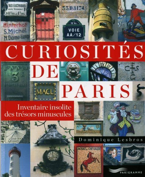 Les curiosités de Paris